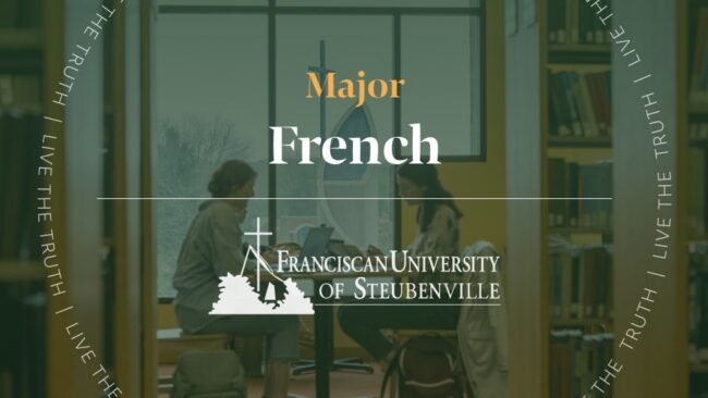 Two students studying at a table in a library with text “Major French” and “Franciscan University of Steubenville,” with “Live the Truth” around the border.