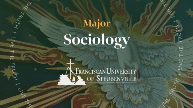 Artwork of a dove with outstretched wings and rays of light with text “Major Sociology” and “Franciscan University of Steubenville,” with “Live the Truth” around the border.